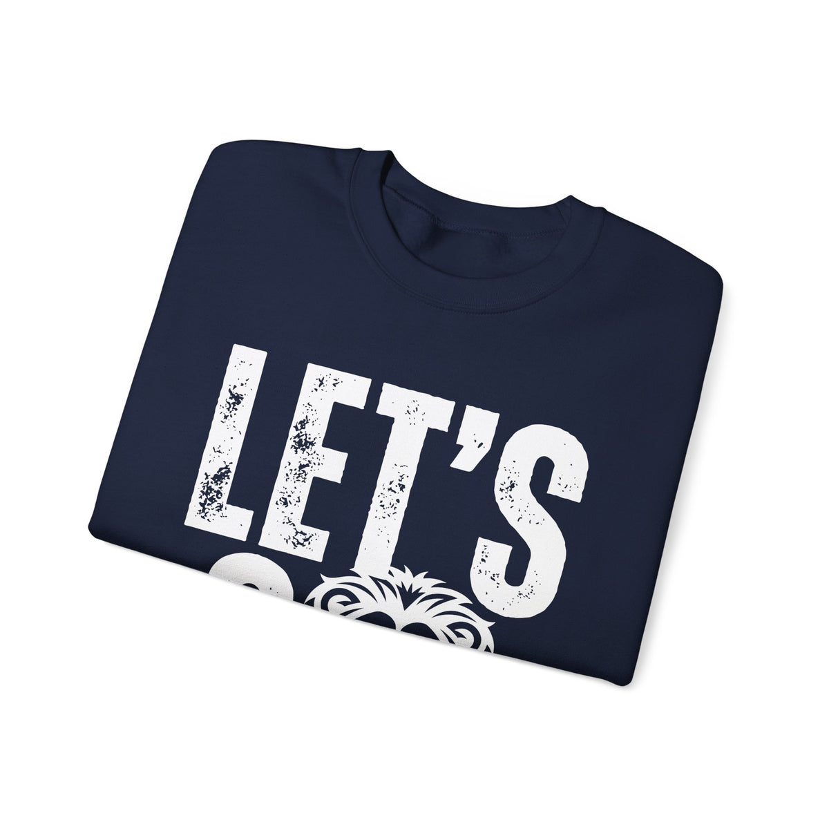 LET'S GO Crewneck Sweatshirt, Unisex